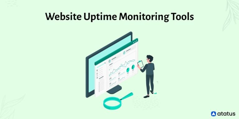Top 5 Benefits of Using an Uptime Monitor Tool